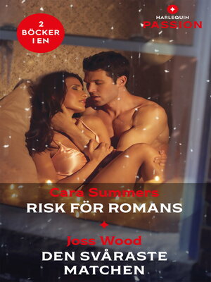 cover image of Risk för romans / Den svåraste matchen